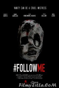 Follow Me (2019) English Movie