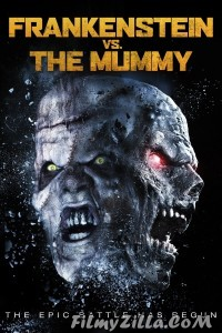 Frankenstein vs The Mummy (2015) Hindi Dubbed