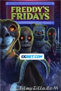 Freddys Fridays (2023) Hindi Dubbed