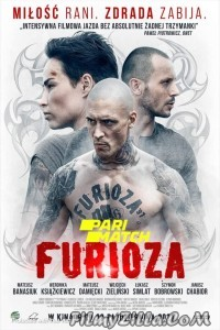 Furioza (2021) Hindi Dubbed