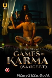 Games Of Karma Sangeet (2021) Ullu Original