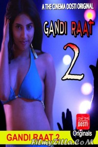 Gandi Raat 2 (2020) CinemaDosti Hot Short Film