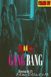 Gang Bang (2020) ChikooFlix Original