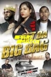 Get Da Big Bag (2022) Hindi Dubbed