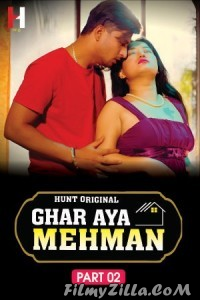 Ghar Aya Mehman (2023) HuntCinema Original