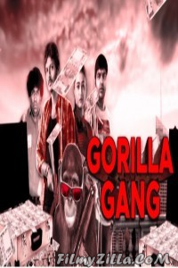 Gorilla Gang (2020) South Indian Hindi Dubbed Movie