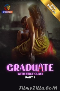 Graduate With First Class (2024) Atrangii Original