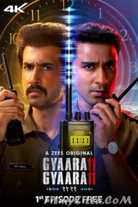 Gyaarah Gyaarah (2024) Season 1 Hindi Web Series