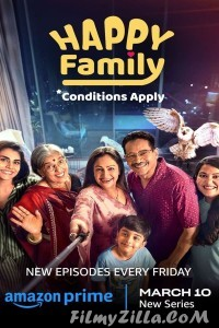 Happy Family Conditions Apply (2023) Web Series