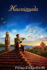 Hawaizaada (2015) Hindi Movie