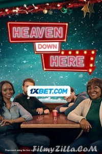 Heaven Down Here (2023) Hindi Dubbed