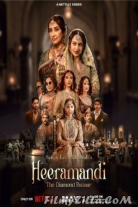 Heeramandi (2024) Season 1 Hindi Web Series