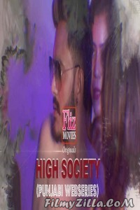 High Society (2020) Fliz Movies Hot Video