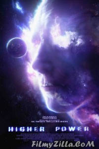 Higher Power (2018) English Movie