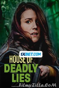 House of Deadly Lies (2023) Hindi Dubbed