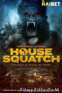 House Squatch (2022) Hindi Dubbed