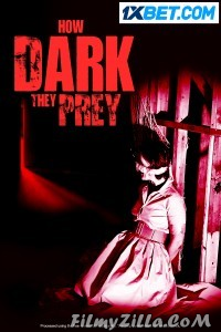 How Dark They Prey (2022) Hindi Dubbed