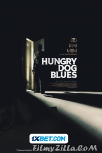 Hungry Dog Blues (2023) Hindi Dubbed