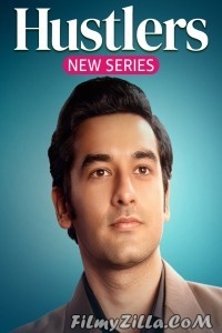 Hustlers (2024) Season 1 Hindi Web Series