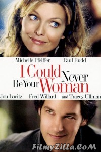 I Could Never Be Your Woman (2007) Hindi Dubbed