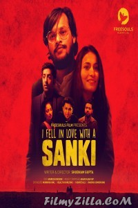 I Fell In Love With A Sanki (2019) Freesouls Film Original