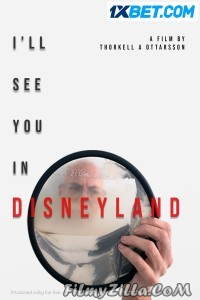 I ll See You in Disneyland (2022) Hindi Dubbed