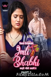 Imli Bhabhi (2023) Part 3 Voovi Original