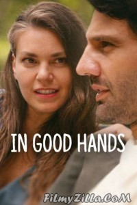 In Good Hands (2022) Hindi Dubbed