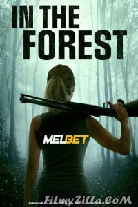 In the Forest (2022) Hindi Dubbed