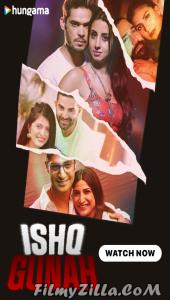 Ishq Gunah (2024) S01 Hindi Web Series