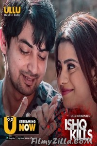 Ishq Kills (2020) Web Series