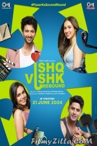 Ishq Vishk Rebound (2024) Hindi Movie