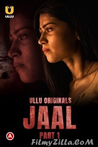 Jaal (2022) Part 1 ULLU Original