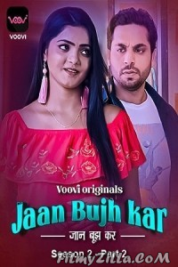 Jaan Bujh Kar (2023) Part 2 Voovi Original