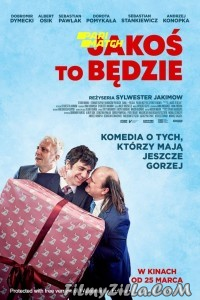 Jakos to bedzie (2021) Hindi Dubbed