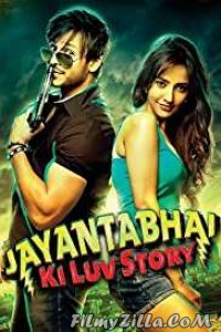 Jayantabhai Ki Luv Story (2013) Hindi Movie