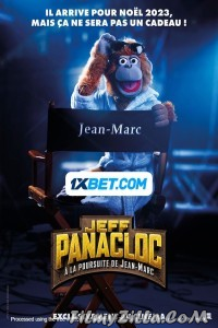 Jeff Panacloc A la poursuite de Jean-Marc (2023) Hindi Dubbed Movie