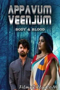 Jism Aur Khoon (Appavum Veenjum) (2021) South Indian Hindi Dubbed Movie