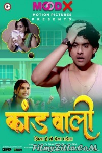 Kaand Wali (2022) MoodX Original