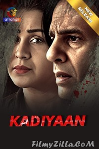 Kadiyaan (2024) Atrangii Original