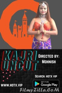 Kajri Uncut (2021) HotX Original