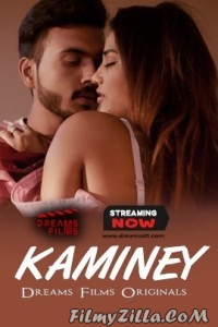 Kaminey (2022) DreamsFilms Original