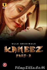 Kaneez (2021) Part 2 Ullu Original