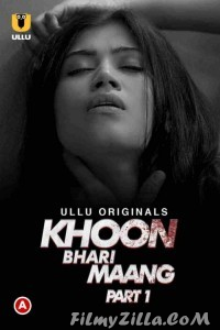 Khoon Bhari Maang (2022) ULLU Original