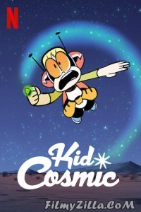 Kid Cosmic (2021) Season 2 Web Series