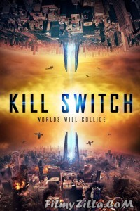 Kill Switch (2017) Hindi Dubbed