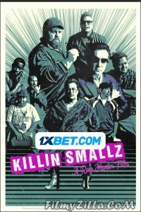 Killin Smallz (2022) Hindi Dubbed