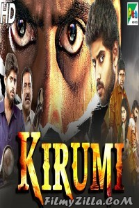 Kirumi (2019) South Indian Hindi Dubbed Movie