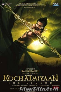 Kochadaiiyaan (2014) South Indian Hindi Dubbed Movie