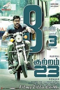 Kuttram 23 2017 Hindi Dubbed South Movie